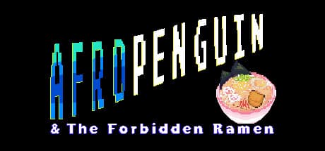 AfroPenguin & The Forbidden Ramen media 1