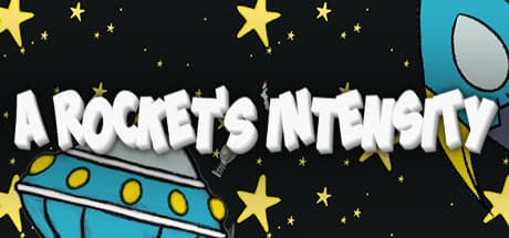 A Rocket's Intensity media 1