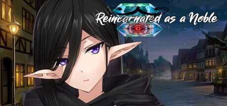Reincarnated as a Noble - RPG media 1