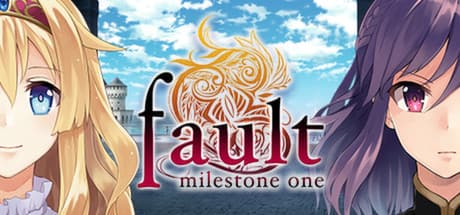 fault - milestone one media 1