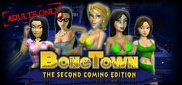 BoneTown: The Second Coming Edition