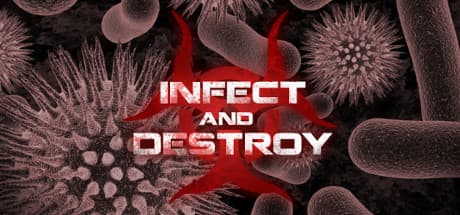 Infect and Destroy media 1