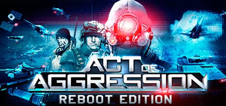 Act of Aggression - Reboot Edition media 1