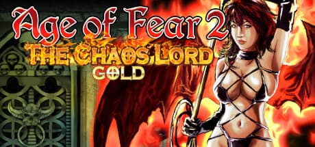 Age of Fear 2: The Chaos Lord GOLD media 1