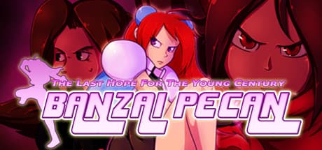 BANZAI PECAN: The Last Hope For the Young Century media 1