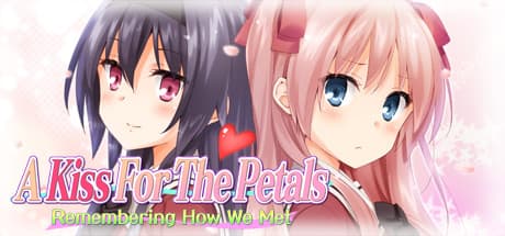 A Kiss For The Petals - Remembering How We Met media 1