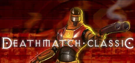 Deathmatch Classic media 1