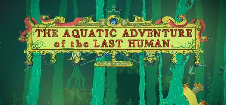 The Aquatic Adventure of the Last Human media 1