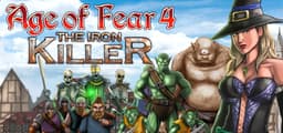 Age of Fear 4: The Iron Killer