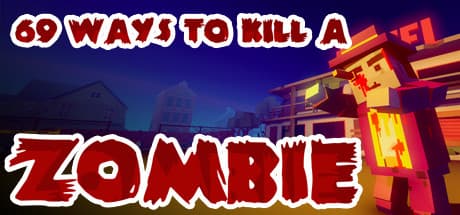 69 Ways to Kill a Zombie media 1
