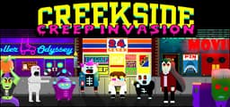 Creekside Creep Invasion