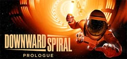 Downward Spiral: Prologue