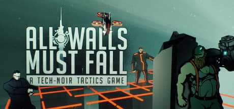 All Walls Must Fall - A Tech-Noir Tactics Game media 1