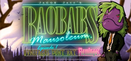 Baobabs Mausoleum Ep.1: Ovnifagos Don´t Eat Flamingos media 1