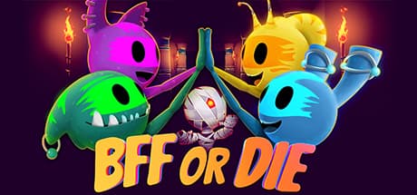 BFF or Die media 1