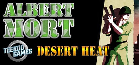 Albert Mort - Desert Heat media 1