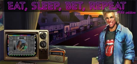 Eat, Sleep, Bet, Repeat media 1