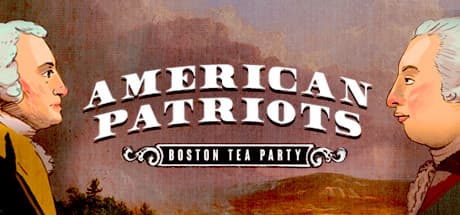 American Patriots: Boston Tea Party media 1