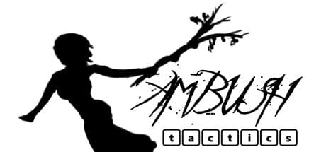 AMBUSH tactics media 1