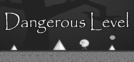 Dangerous Level media 1