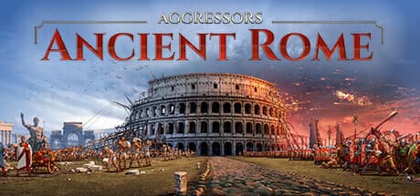 Aggressors: Ancient Rome media 1