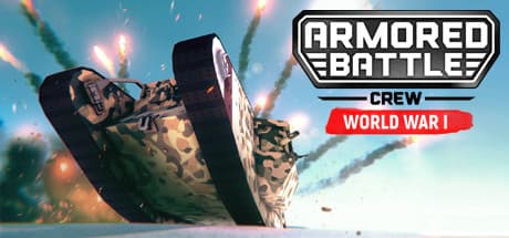 Armored Battle Crew [World War 1] - Tank Warfare and Crew Management Simulator media 1