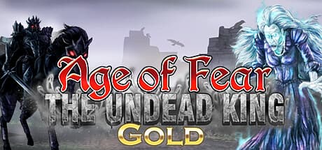 Age of Fear: The Undead King GOLD media 1