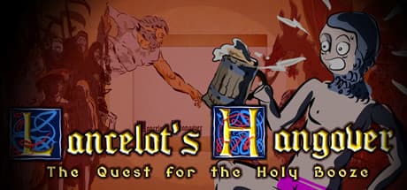 Lancelot's Hangover: The Quest for the Holy Booze media 1