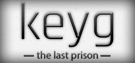 keyg: the last prison media 1