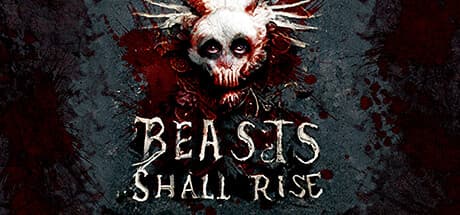 Beasts Shall Rise media 1
