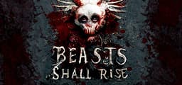 Beasts Shall Rise