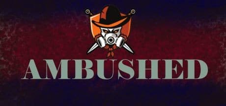 Ambushed media 1